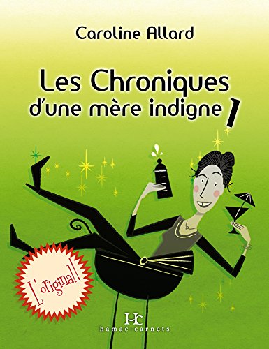 Download Les Chroniques d’une mère indigne: Une vie sale parsemée de couches bien remplies. À moins que ce ne soit l’inverse ? Download Les Chroniques d’une mère indigne: Une vie sale parsemée de couches bien remplies. À moins que ce ne soit l’inverse ?