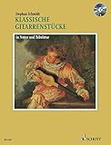 Klassische Gitarrenstücke in Noten und Tabulatur. Plus CD by 