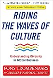 Riding the Waves of Culture: Understanding Diversity in Global Business by 