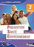 Image de Prévention Santé Environnement 3e Prépa-pro