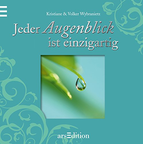 Download Jeder Augenblick ist einzigartig (Wybranietz neu) Download Jeder Augenblick ist einzigartig (Wybranietz neu)
