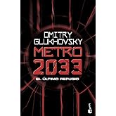 Metro 2033: Serie Metro, 1 (Ciencia Ficci&oacute;n)
