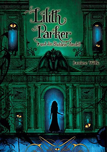 Preisvergleich Produktbild Lilith Parker 3: und das Blutstein-Amulett