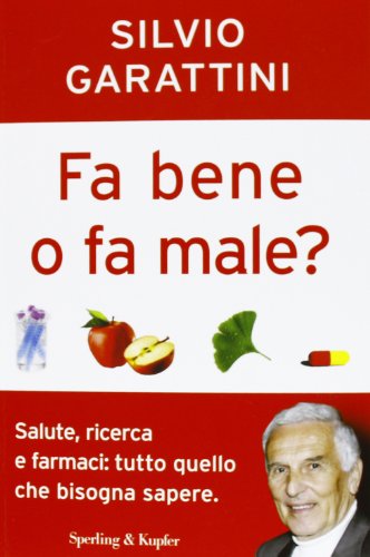 Fa bene o fa male? Salute, ricerca e farmaci: tutto quello che bisogna sapere