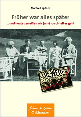 Download Früher war alles später (Wissen & Leben) Download Früher war alles später (Wissen & Leben)
