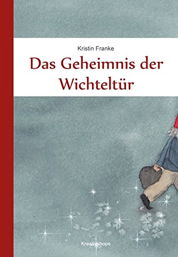 Preisvergleich Produktbild Das Geheimnis der Wichteltür
