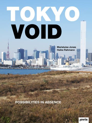 Tokyo Void: Possibilities in Absence