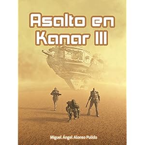 Asalto en Kanar III