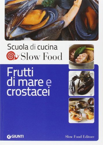 Frutti di mare e crostacei