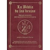 La Biblia de las brujas. Obra completa. Terciopelo rojo: Manual completo para la pr&aacute;ctica de la brujer&iacute;a (SIN COLECCION)