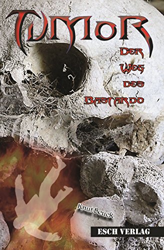 Tumor: Der Weg des Bastardo