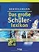 Bertelsmann Das grosse Schülerlexikon by 