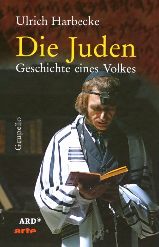 Die Juden - Geschichte eines Volkes