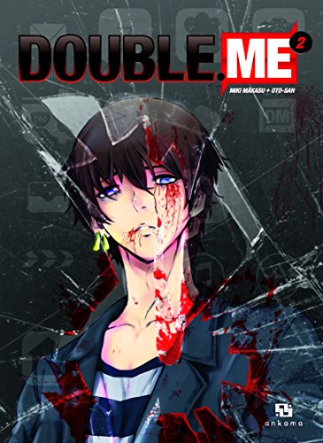 Double.me, Tome 2 :