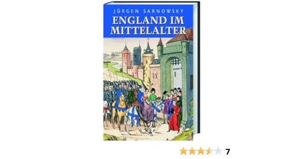 England Im Mittelalter Amazon De Sarnowsky Jurgen Bucher