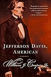 Jefferson Davis, American (Vintage Civil War Library) by 