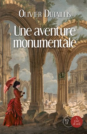 couverture de : Une aventure monumentale