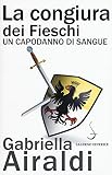 La congiura dei Fieschi. Un capodanno di sangue
