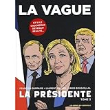 La Présidente tome 3 : La Vague