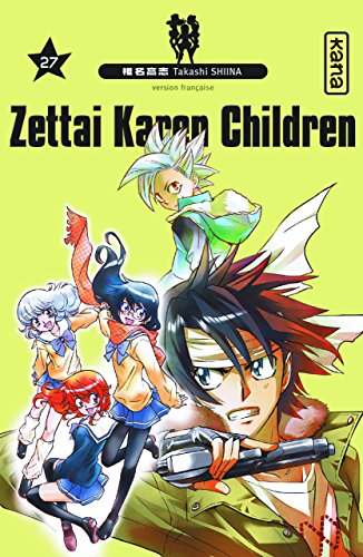 Zettai Karen Children — Tome 27