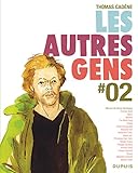 Les autres gens - tome 2 - Les autres gens 2