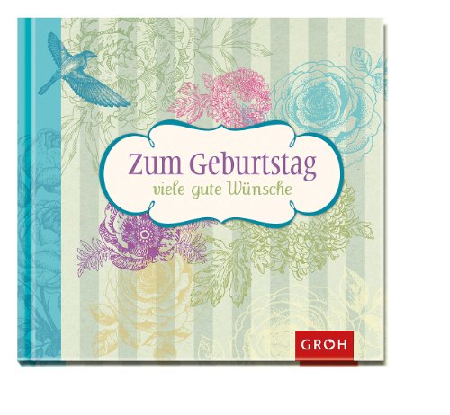 Download Zum Geburtstag viele gute Wünsche Download Zum Geburtstag viele gute Wünsche
