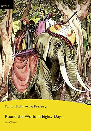 Round world 80 days Plar2 Con ebook Con espansione online Con DVDROM (Pearson English Active Readers)