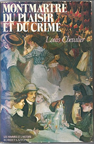 Download MONTMARTRE PLAISIR ET CRIME Download MONTMARTRE PLAISIR ET CRIME