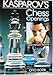 Produktbild Kasparov's Chess Openings: A World Champion's Repertoire