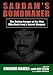 Saddam S Bombmaker: The Daring Escape of the Man Who Built Iraq S Secret Weapon by
