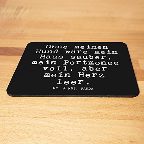 Mr. & Mrs. Panda Mauspad Druck Spruch „Ohne meinen Hund wäre mein Haus sauber, mein Portmonee voll, aber mein Herz leer.“ – 100% handmade aus Naturkautschuk – Mouse Pad, Mousepad, Computer, PC, Männer, Mauspad, Maus, Geschenk, Druck, Schenken, Motiv, Arbeitszimmer, Arbeit, Büro Hund, Tier, Liebe, Haus, Herz, Geld, Herrchen, Frauchen, Geschenk, Spruch Spruch Sprüche Lustig Spass Geschenk Geschenkidee Zitate - 3