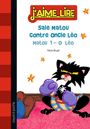 Sale Matou contre oncle Léo