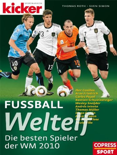 Download Fußball-Weltelf: Die besten Spieler der WM 2010