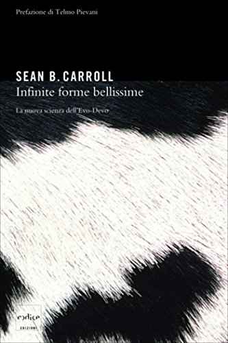 Download Infinite forme bellissime. La nuova scienza dell'Evo-Devo Download Infinite forme bellissime. La nuova scienza dell'Evo-Devo