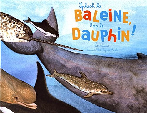 Splash la baleine, hop le dauphin !