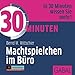 30 Minuten Machtspielchen im Büro (audissimo) by 
