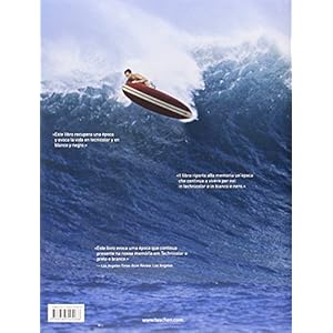 Leroy Grannis. Surf Photography Of The 1960s And 1970s (Great painters)
