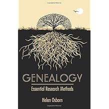 Genealogy: Essential Research Methods