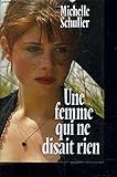 Une femme qui ne disait rien