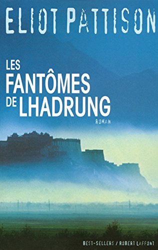 Les  fantômes de Lhadrung