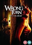 Wrong Turn 3 - Left For Dead [DVD]
