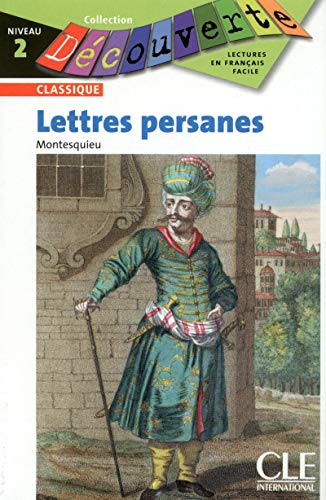 Les lettres persanes - Niveau 2 - Lecture Découverte - Livre Les lettres persanes - Niveau 2 - Lecture Découverte - Livre