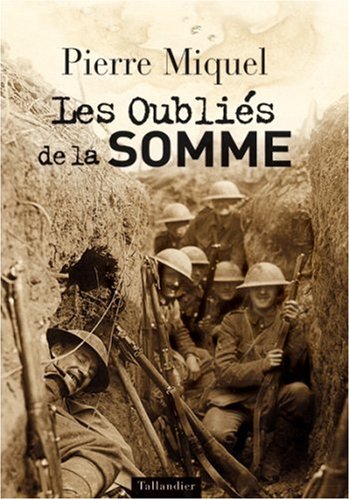couverture de : Les Oubli&eacute;s de la Somme