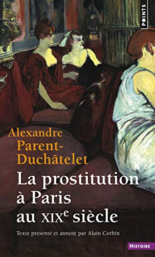Download La Prostitution à Paris au XIXe siècle Download La Prostitution à Paris au XIXe siècle