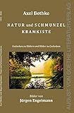 Image de Natur und Schmunzel Kramkiste: Gedanken zu Bildern und Bilder zu Gedanken