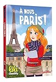 Lili Chantilly - T14 - À nous Paris !