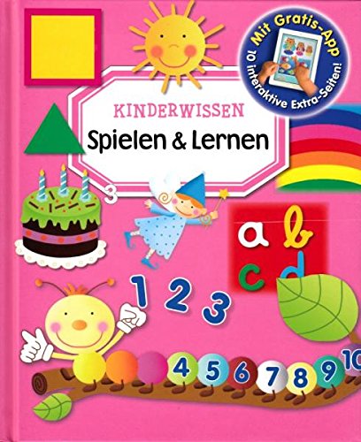 Preisvergleich Produktbild Kinderwissen: Spielen und Lernen - Mit Gratis-App, 10 interaktive Extra-Seiten!