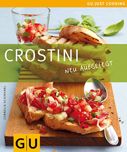 Download Crostini (GU Just cooking) Download Crostini (GU Just cooking)