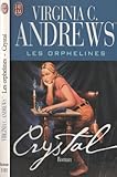 Les orphelines, N°  2 : Crystal