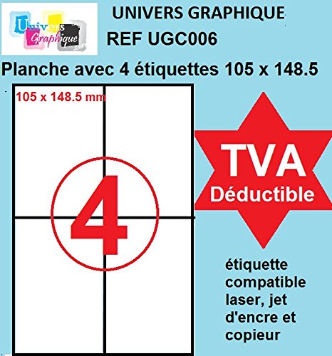 200 étiquettes A6 105 x 148.5 mm - 50 feuilles A4- TVA DÉDUCTIBLE contrairement à certains vendeurs (auto entrepreneurs) Réf UNIVERS GRAPHIQUE UGC006